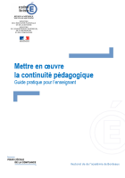 Mettre en œuvre la continuité pédagogique : guide pratique pour l'enseignant 