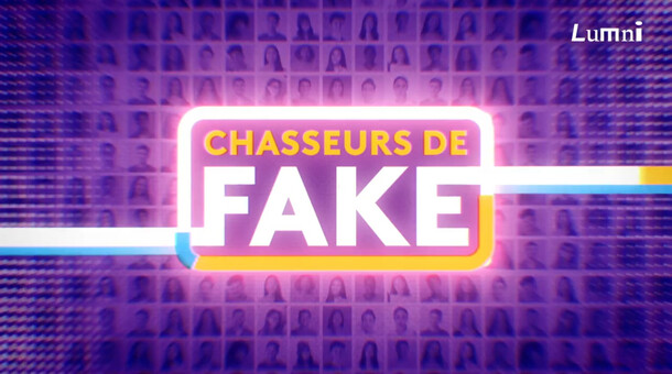 Chasseurs de fake 